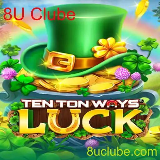 Descubra o Fascinante Mundo de TenTonWaysLuck e o 8U Clube